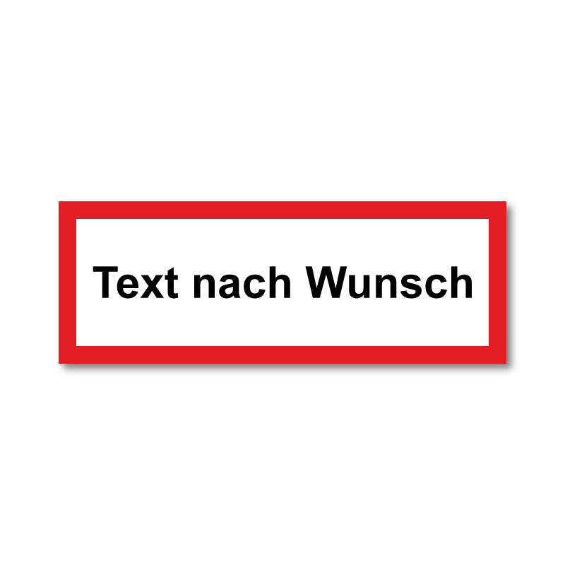 Feuerwehrschild, Text nach Wunsch